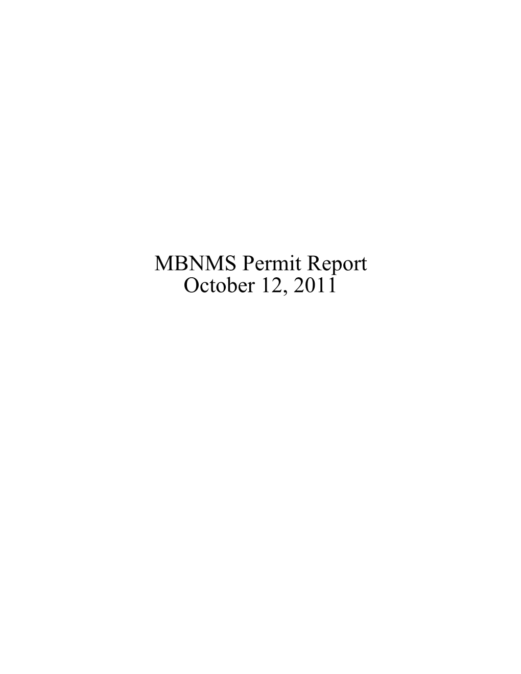 MBNMS Permit Activity Report 10/12/11