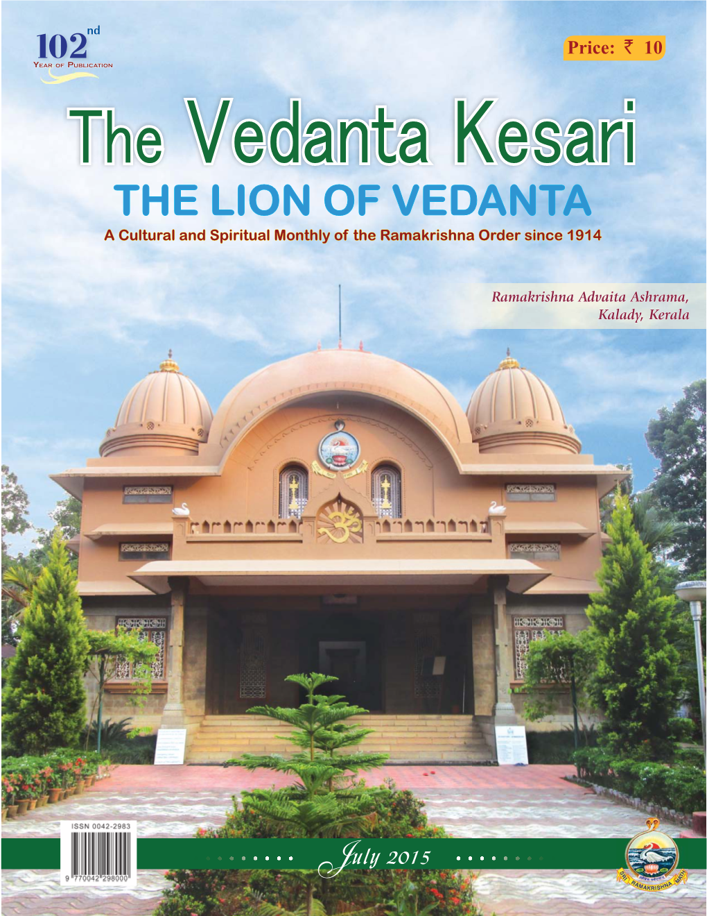 THE LION of VEDANTA a Cultural and Spiritual Monthly of the Ramakrishna Order Since 1914