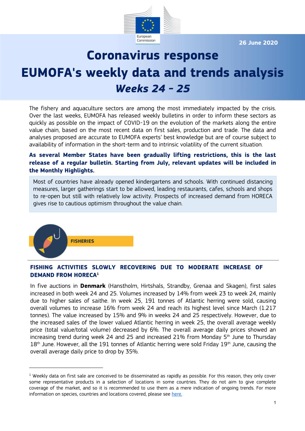 Coronavirus Response EUMOFA's Weekly Data and Trends Analysis Weeks 24 - 25