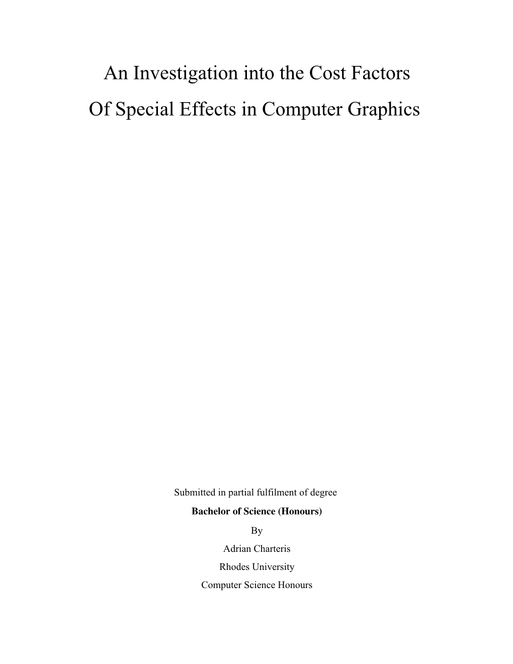 An Investigation Into the Cost Factors of Special Effects in Computer Graphics