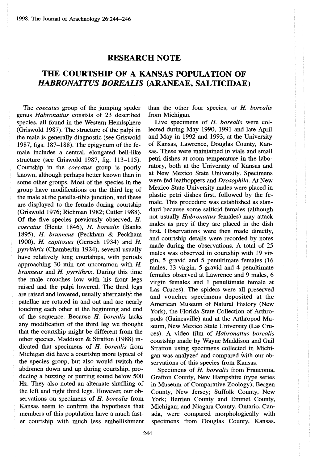 Research Note the Courtship of a Kansas Population of Habronattus Borealis (Araneae, Salticidae)