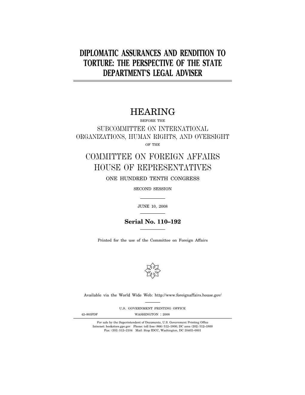 Diplomatic Assurances and Rendition to Torture: the Perspective of the State Department’S Legal Adviser