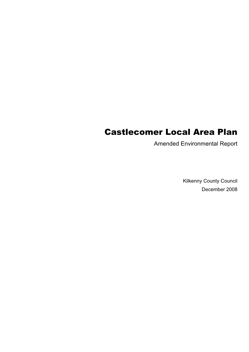 Castlecomer Local Area Plan Amended Environmental Report