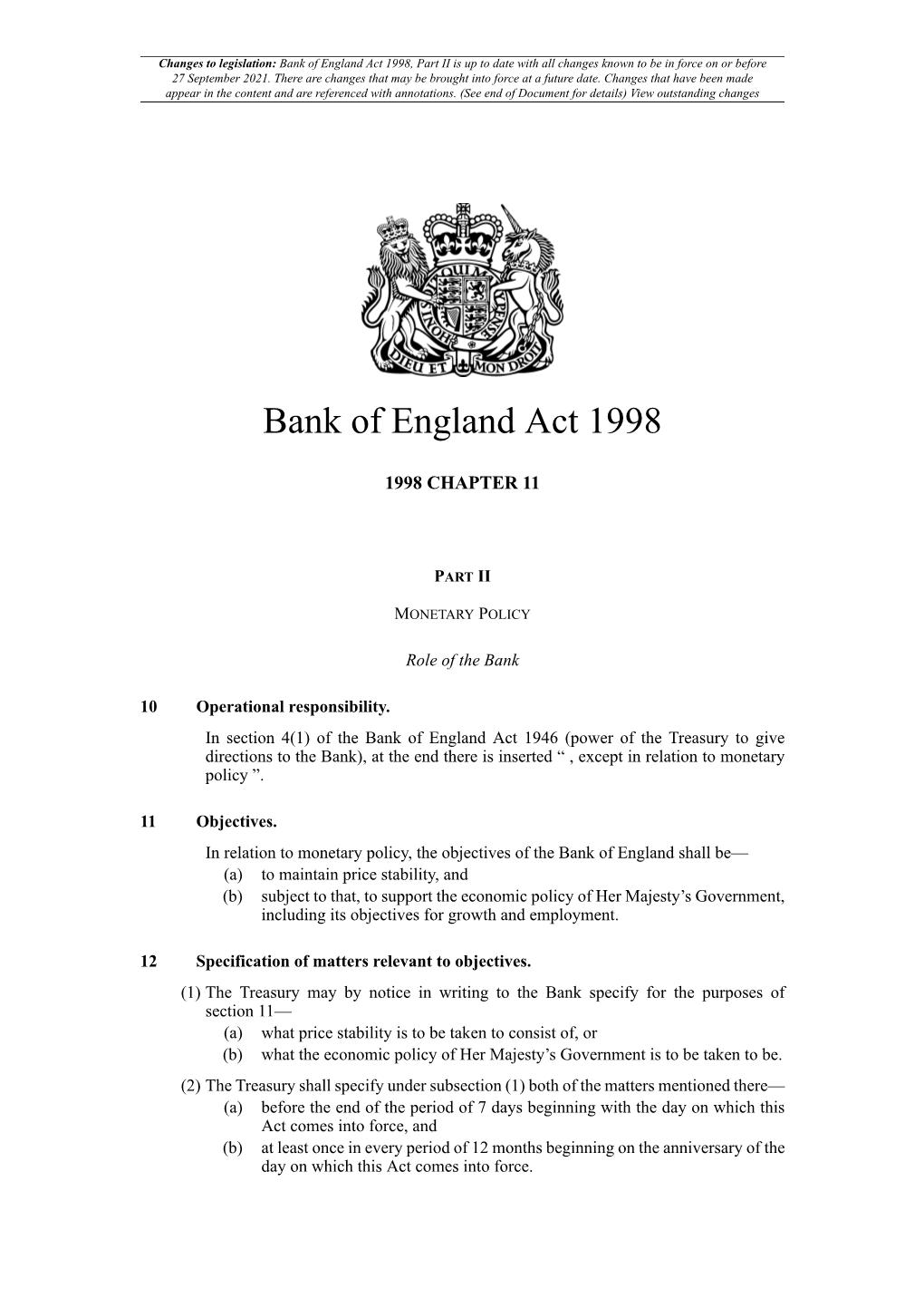 Bank of England Act 1998, Part II Is up to Date with All Changes Known to Be in Force on Or Before 27 September 2021