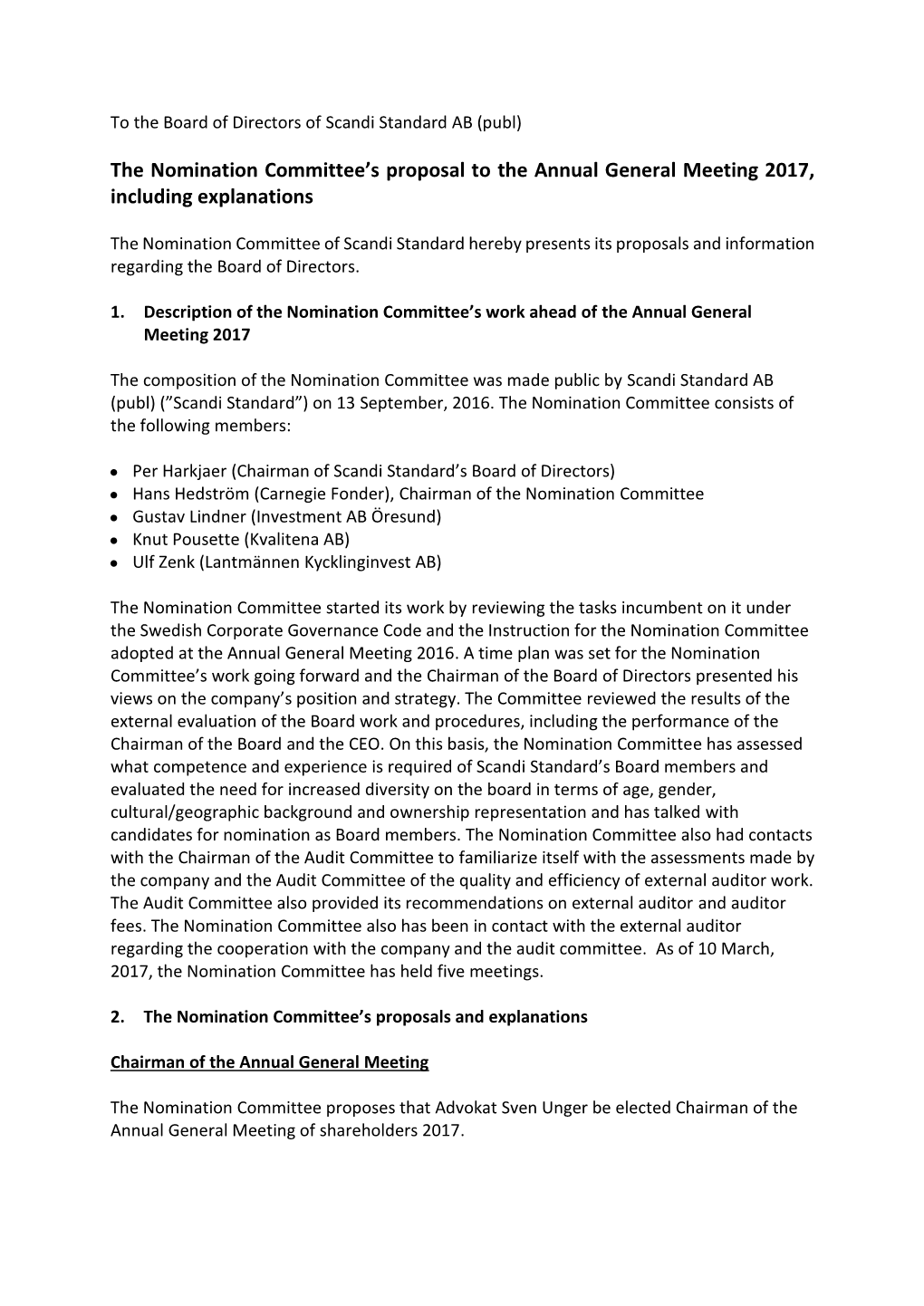 The Nomination Committee's Proposal to the Annual General Meeting