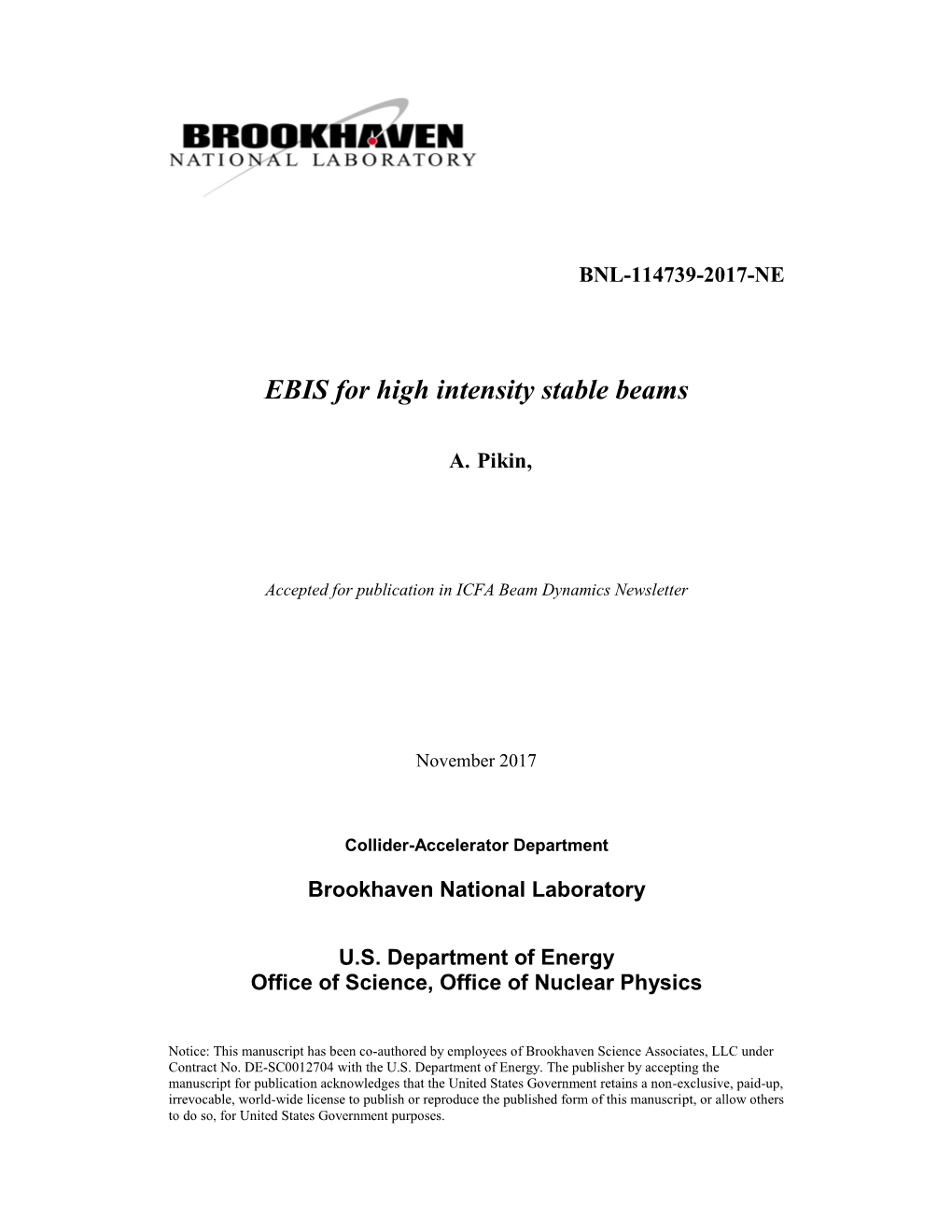 EBIS for High Intensity Stable Beams