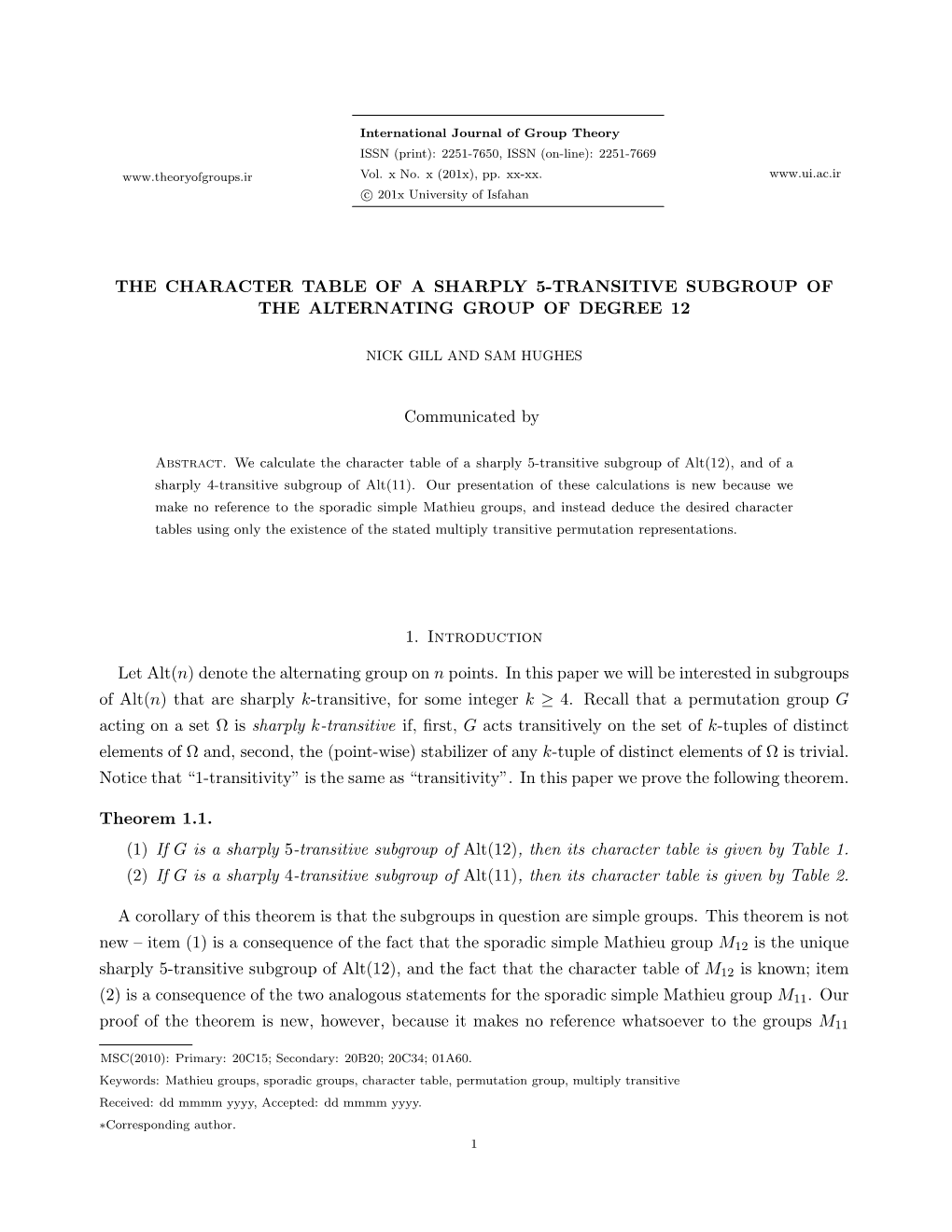 The Character Table of a Sharply 5-Transitive Subgroup of the Alternating Group of Degree 12