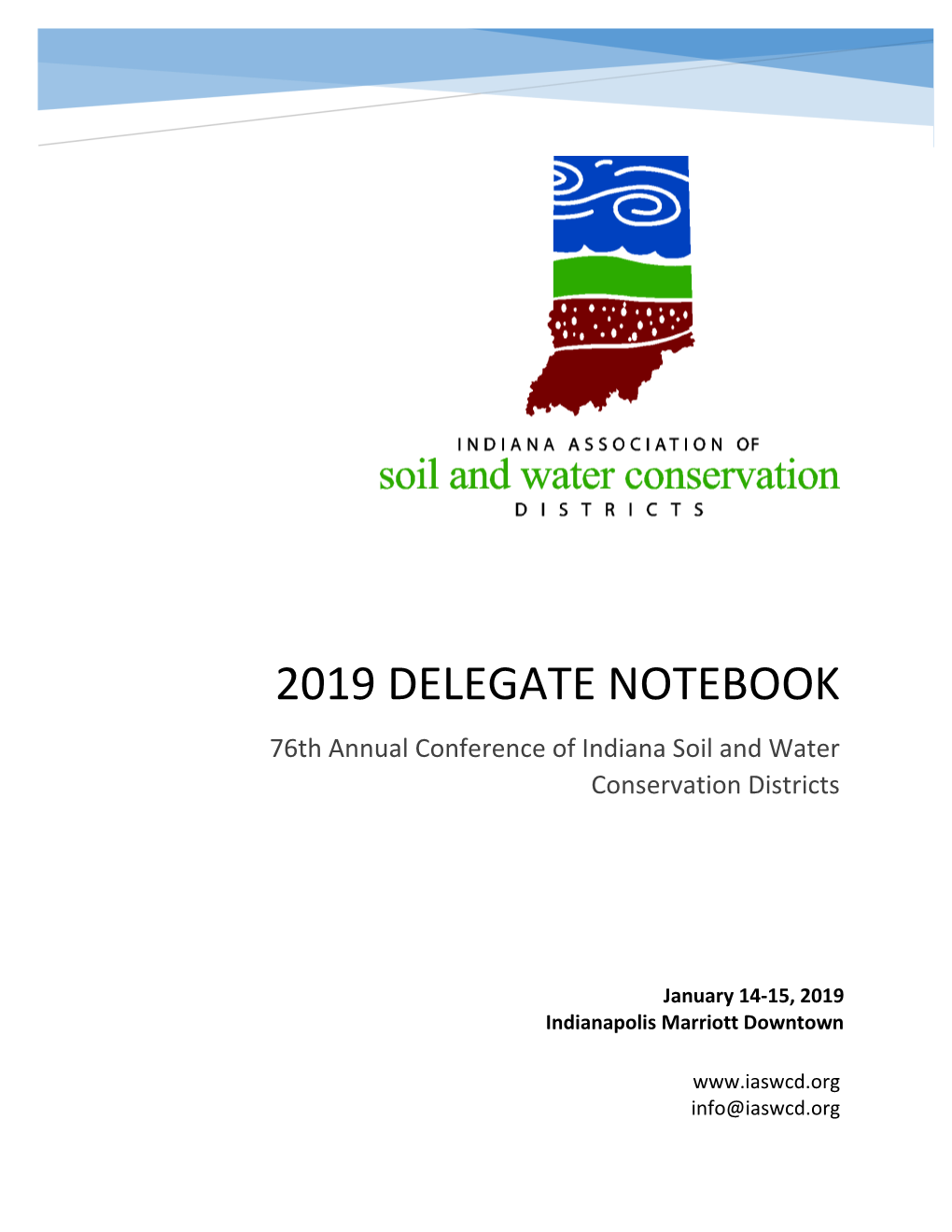 2019 DELEGATE NOTEBOOK 76Th Annual Conference of Indiana Soil and Water Conservation Districts
