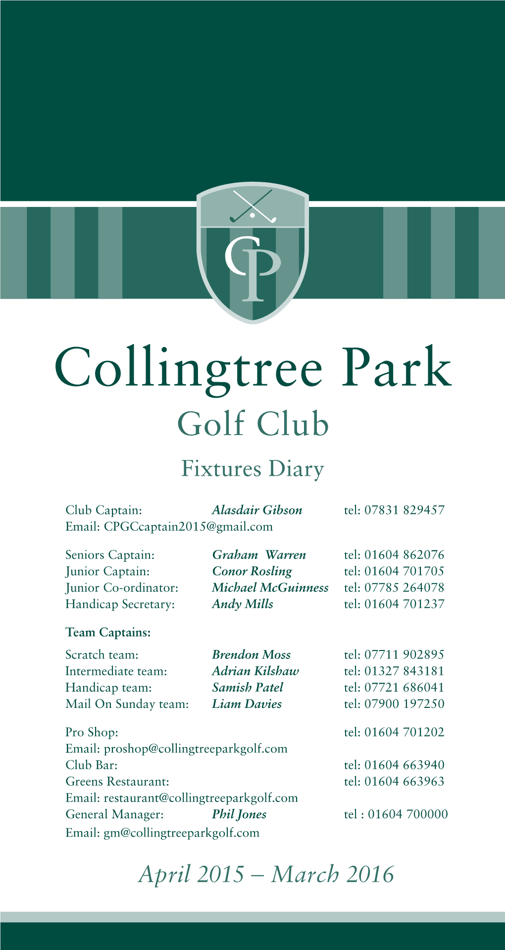 Collingtree Park Golf Club Fixtures Diary