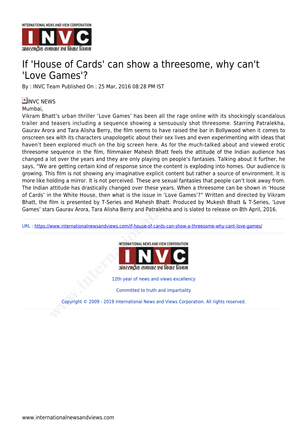Can Show a Threesome, Why Can't 'Love Games'? by : INVC Team Published on : 25 Mar, 2016 08:28 PM IST