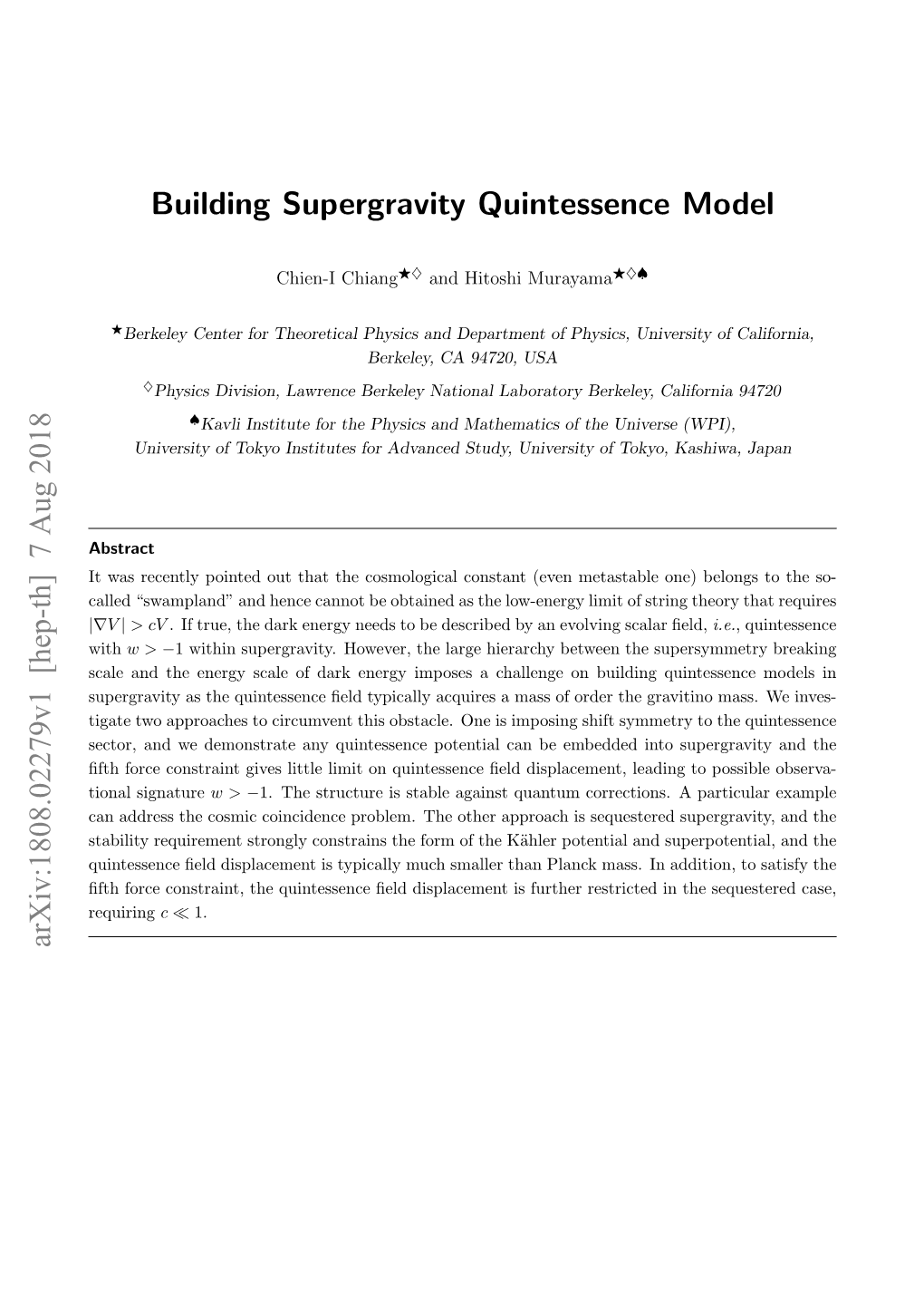 Building Supergravity Quintessence Model Arxiv:1808.02279V1 [Hep-Th]