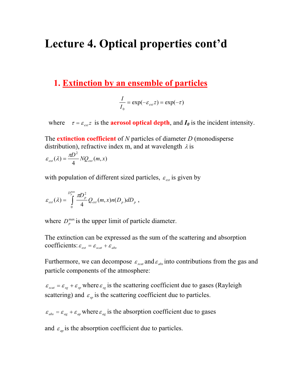 Lecture 4. Optical Properties Cont'd