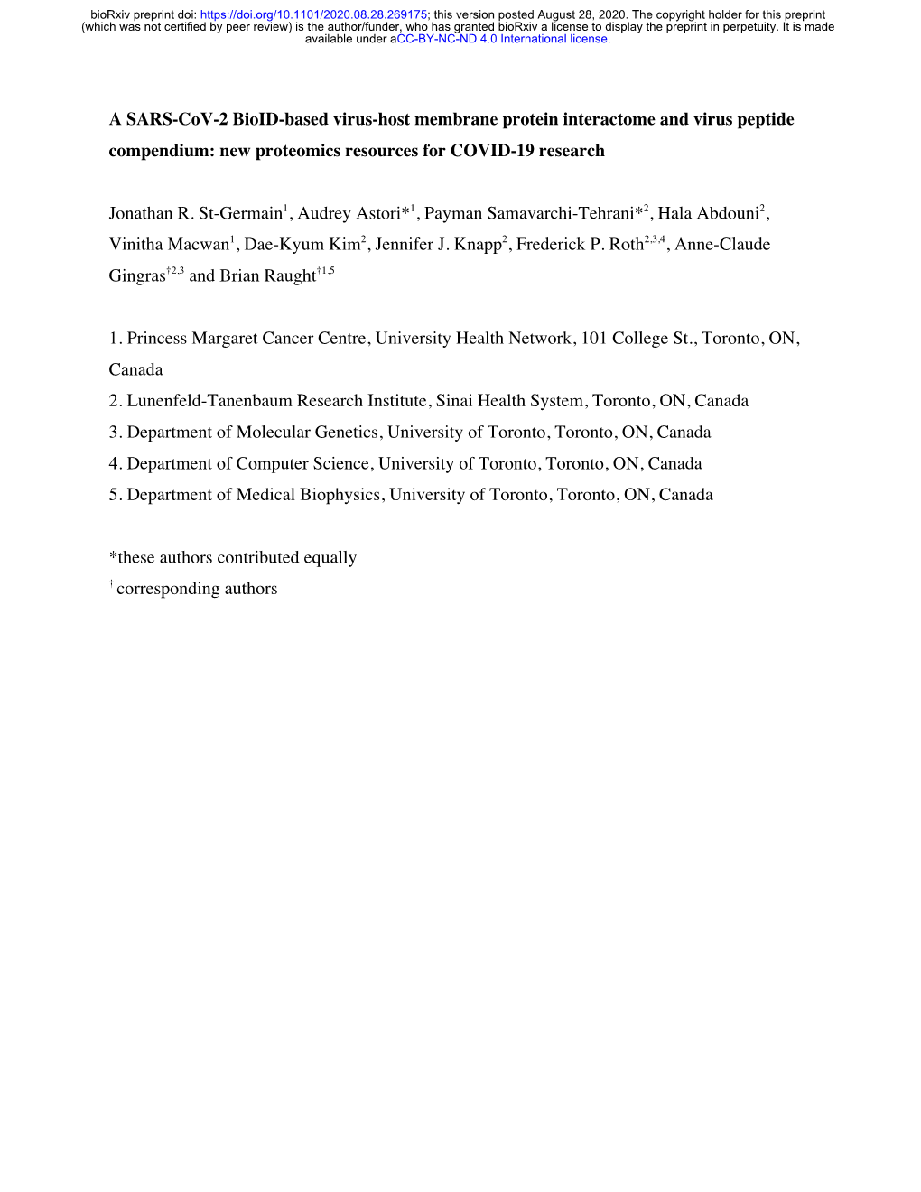 A SARS-Cov-2 Bioid-Based Virus-Host Membrane Protein Interactome and Virus Peptide Compendium: New Proteomics Resources for COVID-19 Research