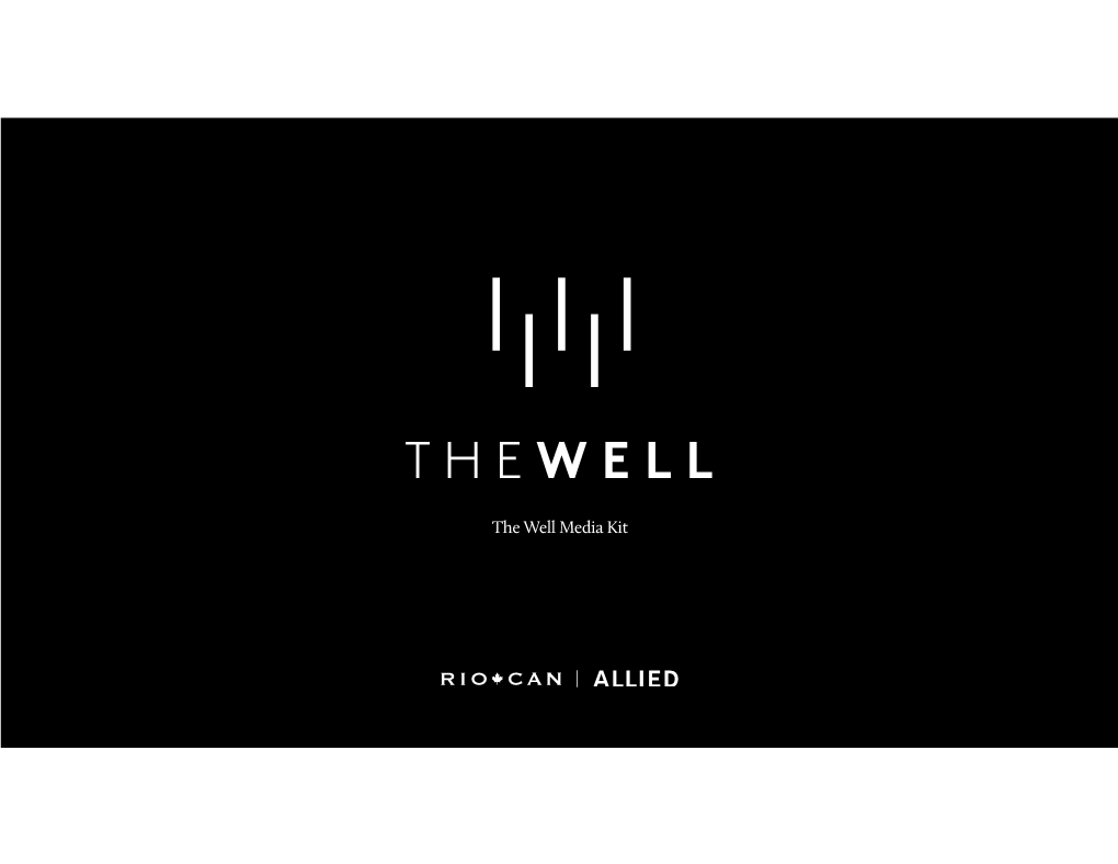 The WELL Media Kit-Aug9.Key