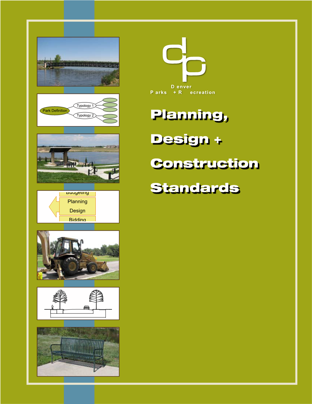 Planning, Design + Construction Standards