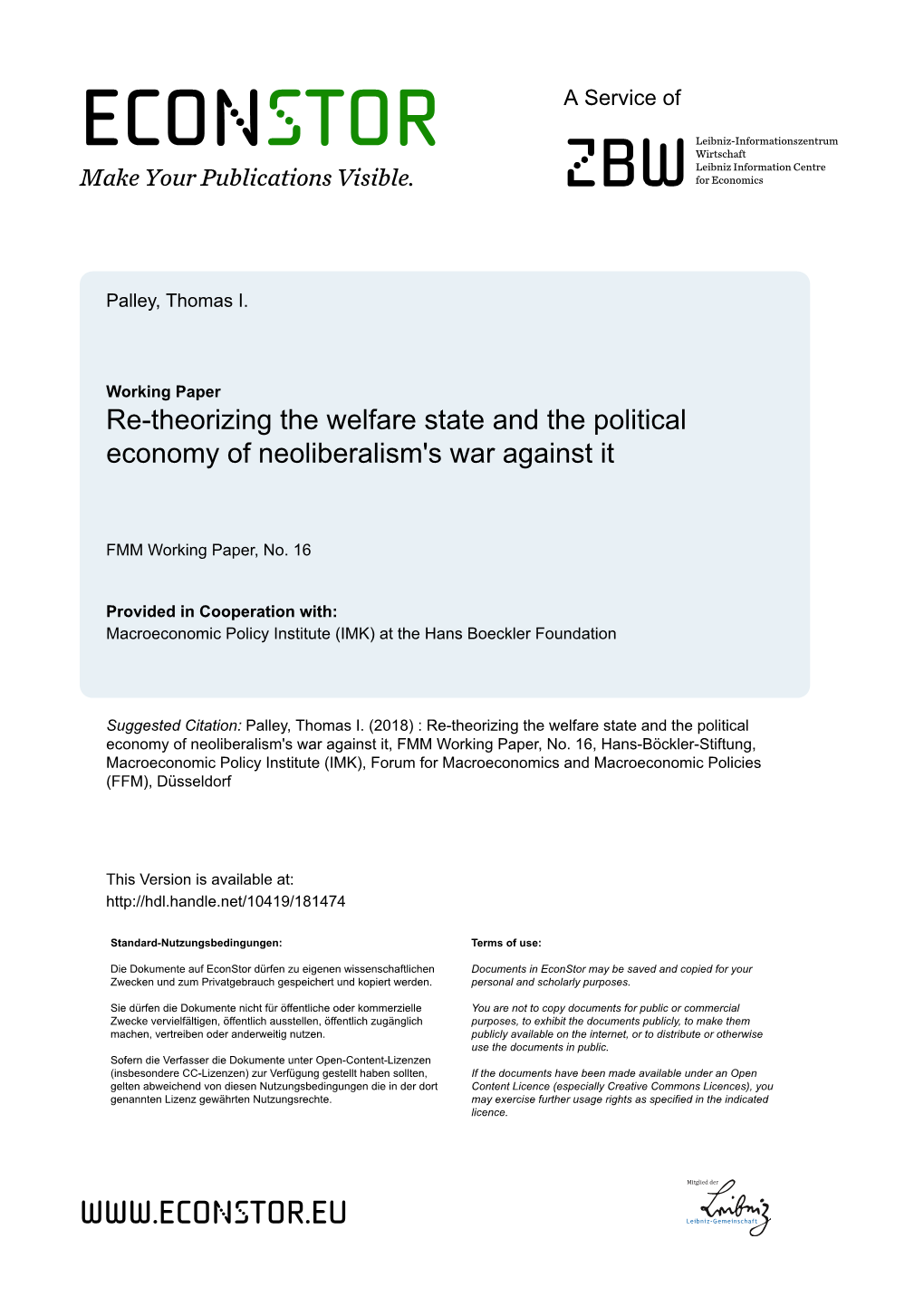 Re-Theorizing the Welfare State and the Political Economy of Neoliberalism's War Against It