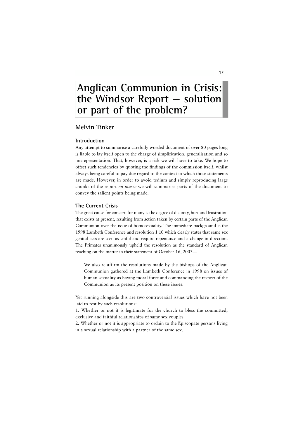 Anglican Communion in Crisis : the Windsor Report — Solution Or Part of the Pro B L E M ?