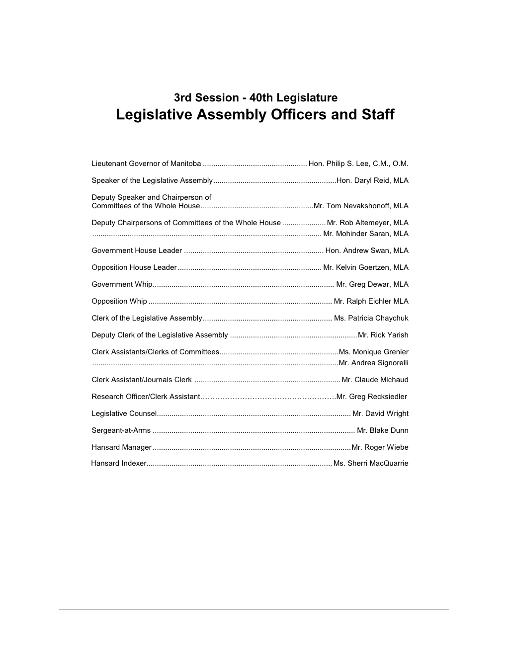 Legislative Assembly Officers and Staff