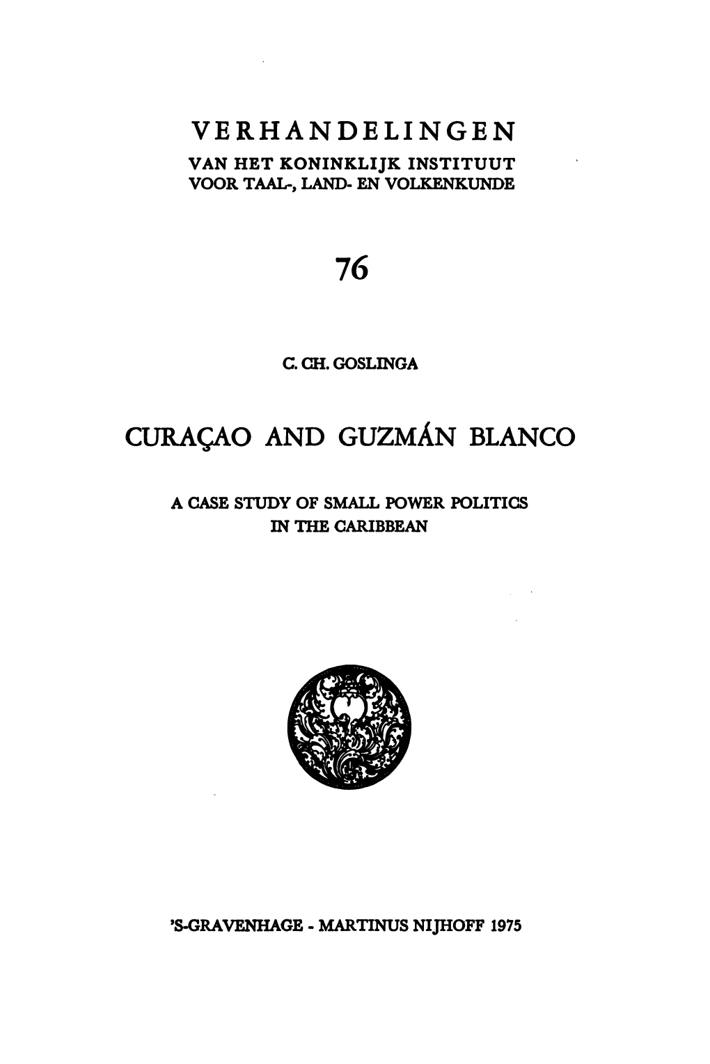 Verhandelingen Curaçao and Guzmán Blanco