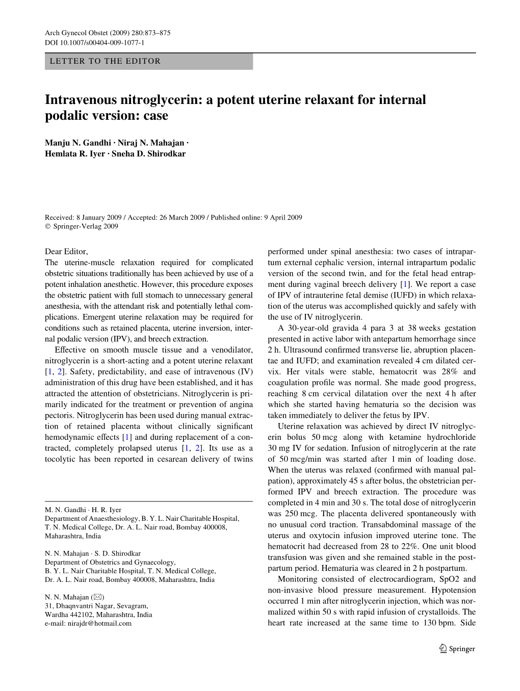 A Potent Uterine Relaxant for Internal Podalic Version: Case