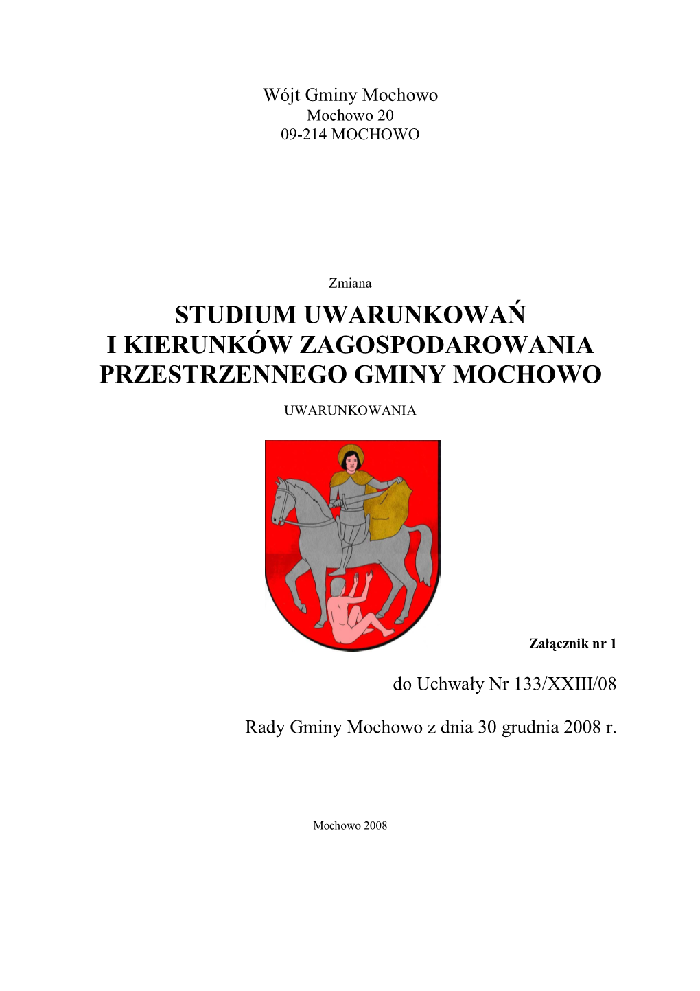 Studium Uwarunkowań I Kierunków Zagospodarowania Przestrzennego Gminy Mochowo