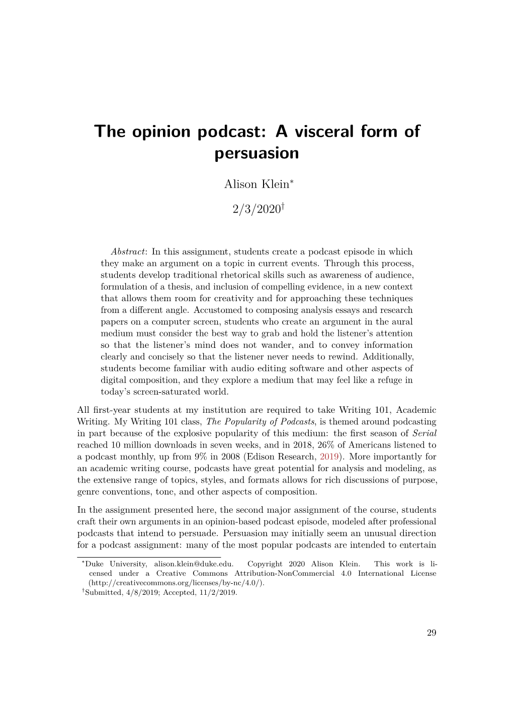 The Opinion Podcast: a Visceral Form of Persuasion