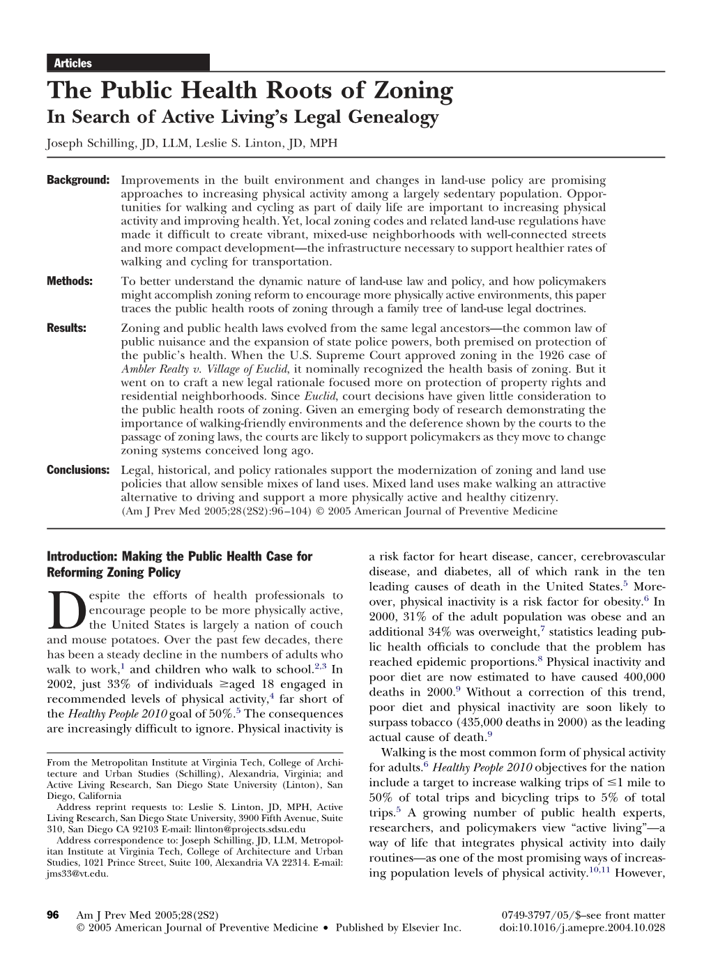 The Public Health Roots of Zoning in Search of Active Living’S Legal Genealogy Joseph Schilling, JD, LLM, Leslie S