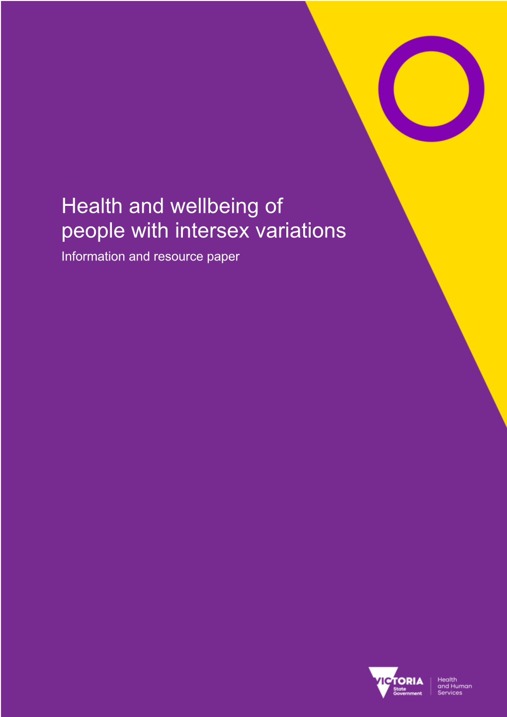 Health and Wellbeing of People with Intersex Variations Information and Resource Paper