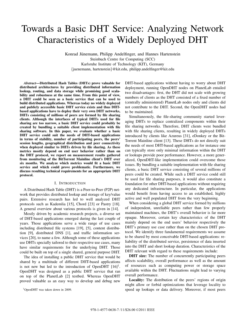 Towards a Basic DHT Service: Analyzing Network Characteristics of a Widely Deployed DHT