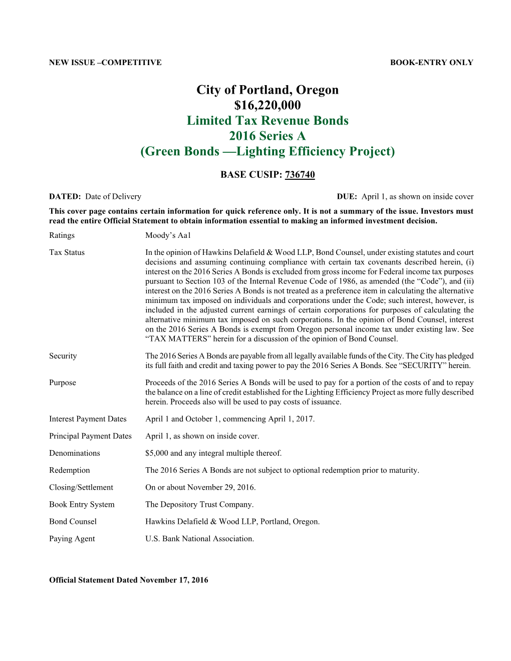 City of Portland, Oregon $16,220,000 Limited Tax Revenue Bonds 2016 Series a (Green Bonds —Lighting Efficiency Project)