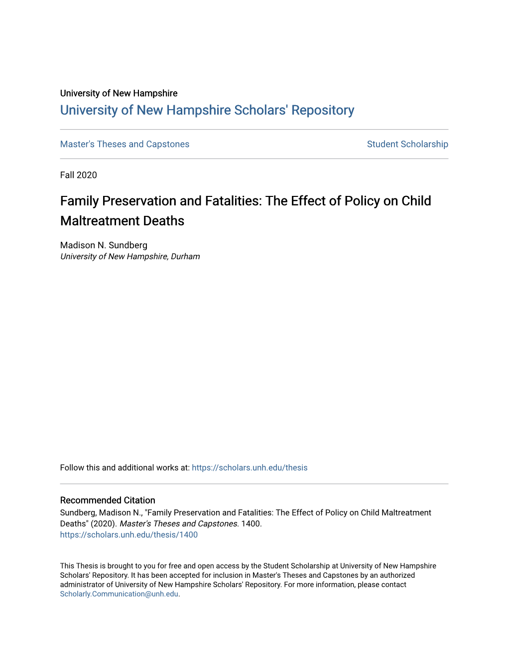 Family Preservation and Fatalities: the Effect of Policy on Child Maltreatment Deaths