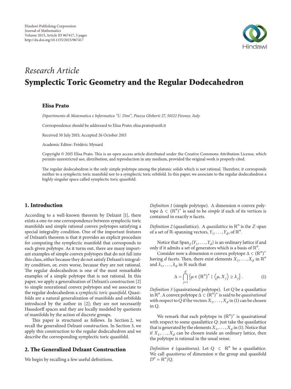 Research Article Symplectic Toric Geometry and the Regular Dodecahedron