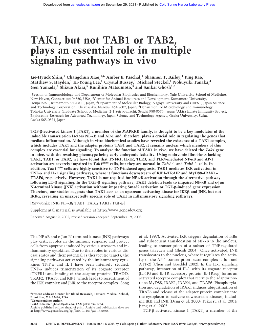 TAK1, but Not TAB1 Or TAB2, Plays an Essential Role in Multiple Signaling Pathways in Vivo