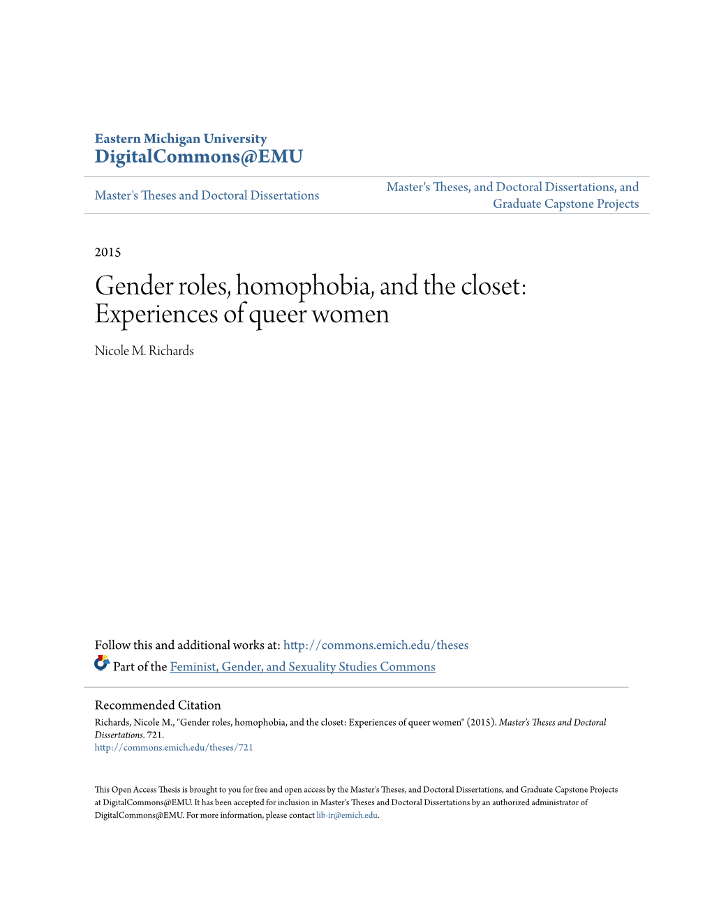 Gender Roles, Homophobia, and the Closet: Experiences of Queer Women Nicole M