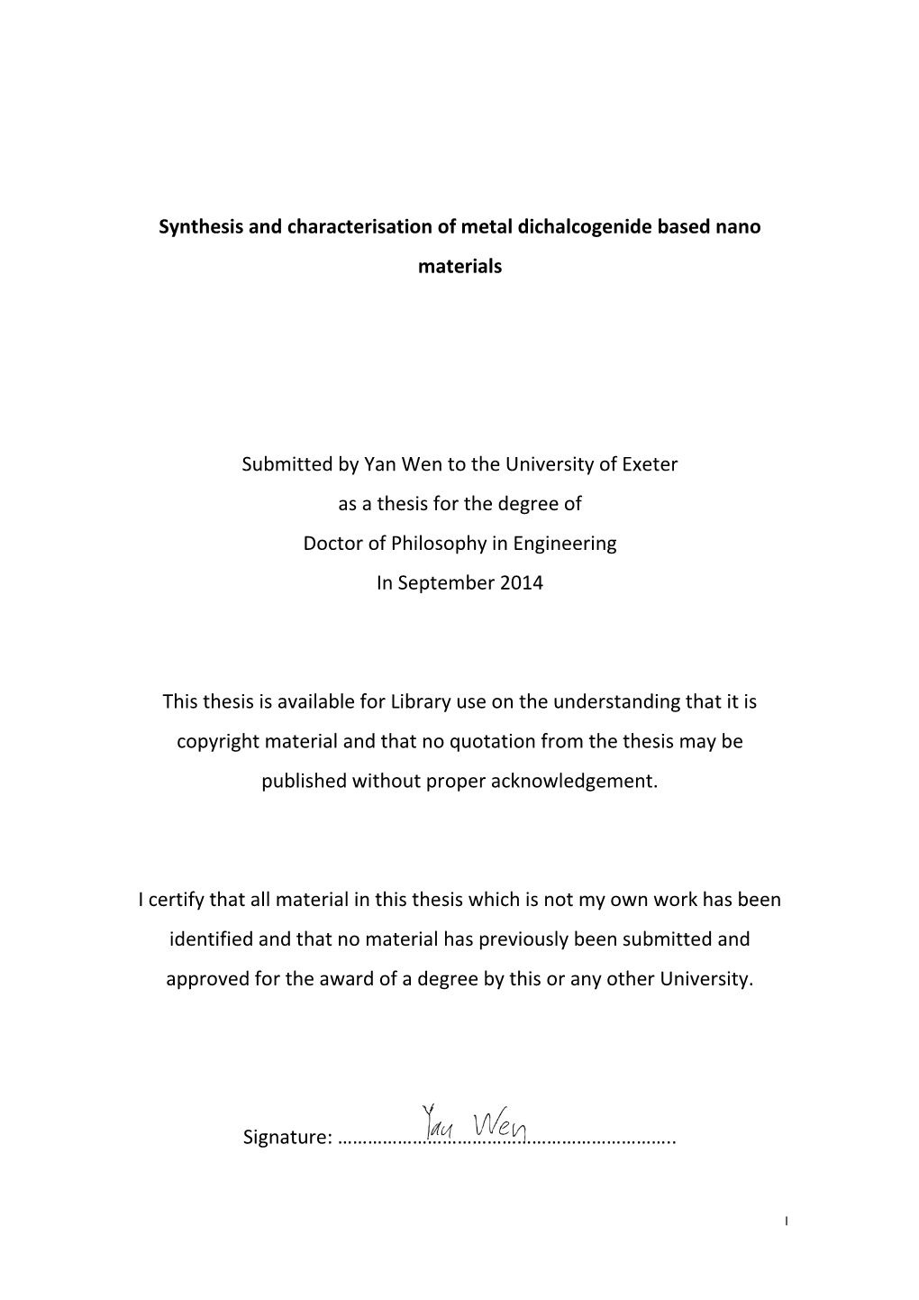 Synthesis and Characterisation of Metal Dichalcogenide Based Nano Materials