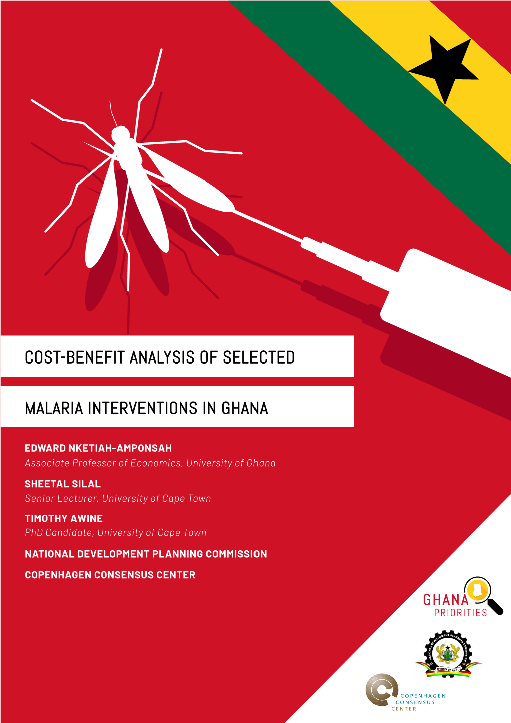 Cost-Benefit Analysis of Selected Malaria Interventions In