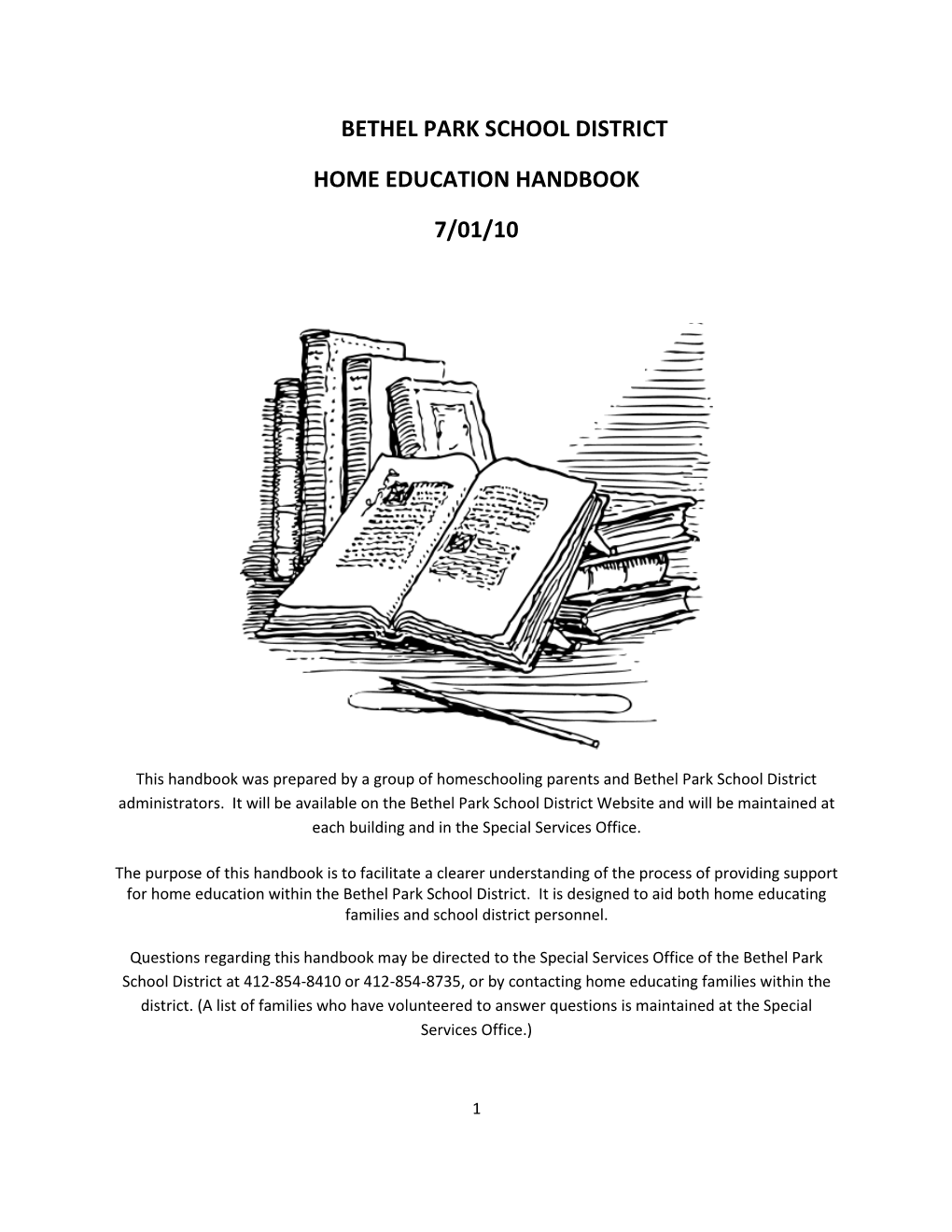 Bethel Park School District Home Education Handbook 7/01/10