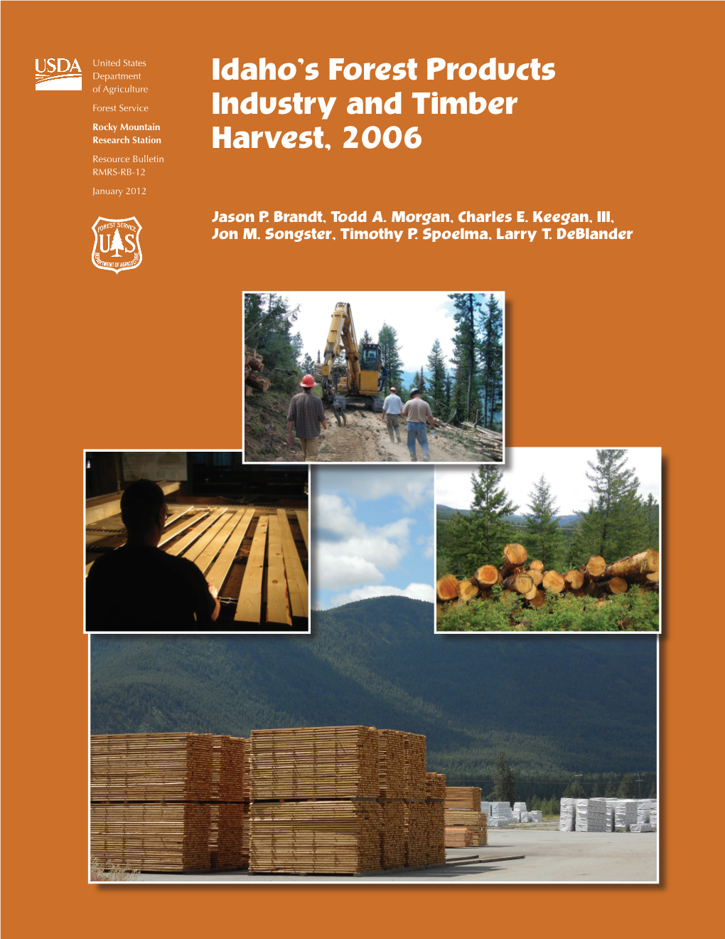 Idaho's Forest Products Industry and Timber Harvest, 2006