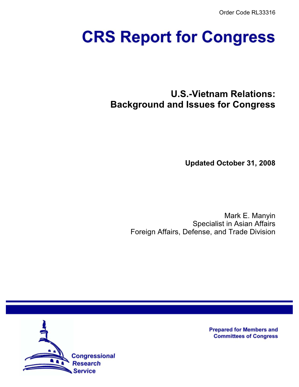 US-Vietnam Relations,” Paper Presented at the Future of Relations Between Vietnam and the United States, SAIS, Washington, DC, October 2-3, 2003