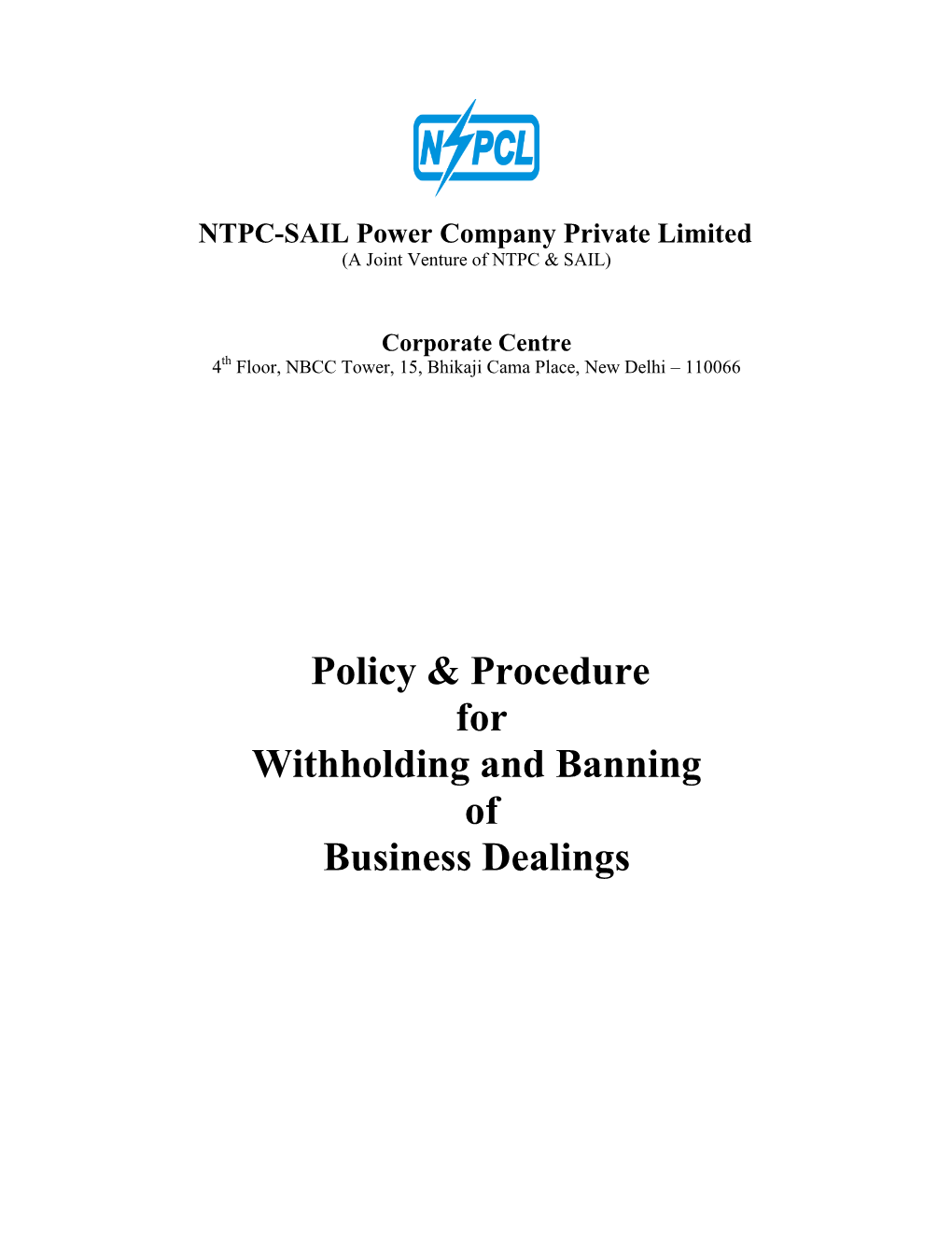 Policy for Withholding & Banning of Business Dealings