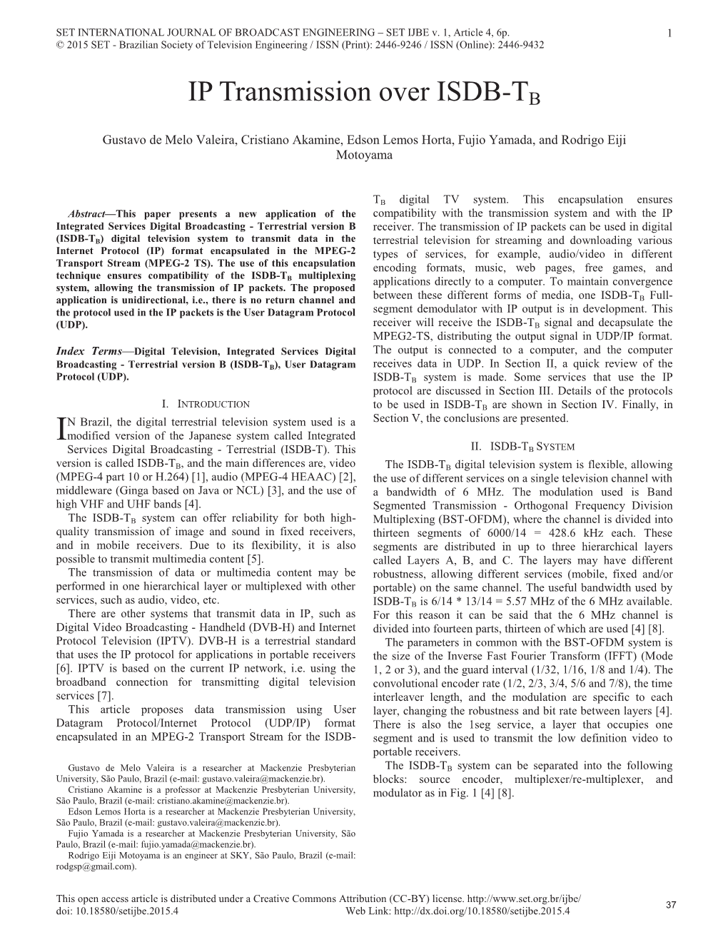 IP Transmission Over ISDB-TB