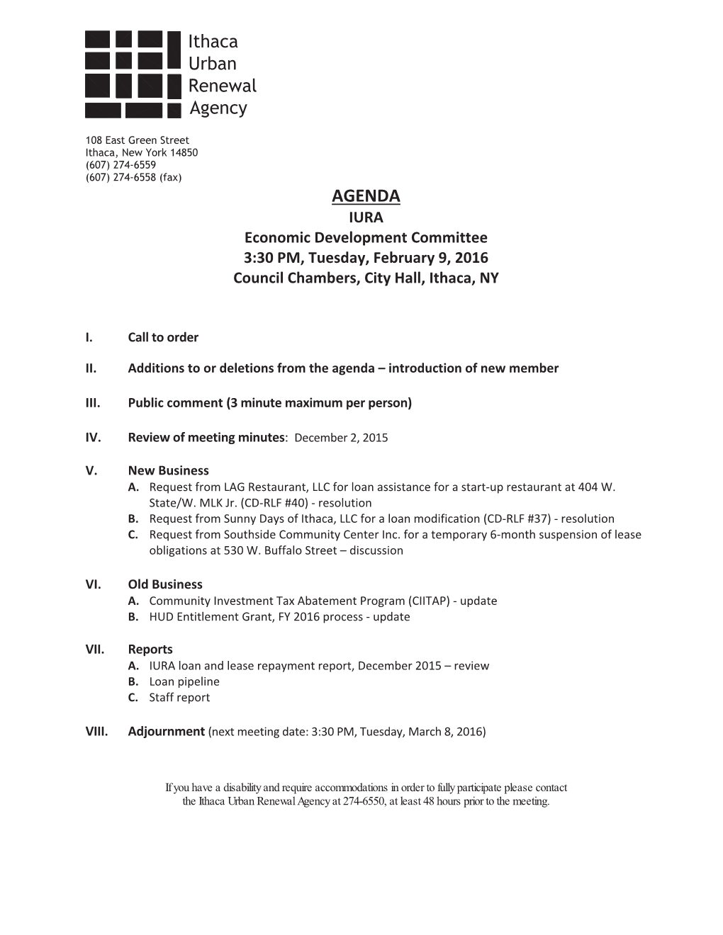 AGENDA IURA EconomicDevelopmentCommittee 3:30PM,Tuesday,February9,2016 CouncilChambers,CityHall,Ithaca,NY