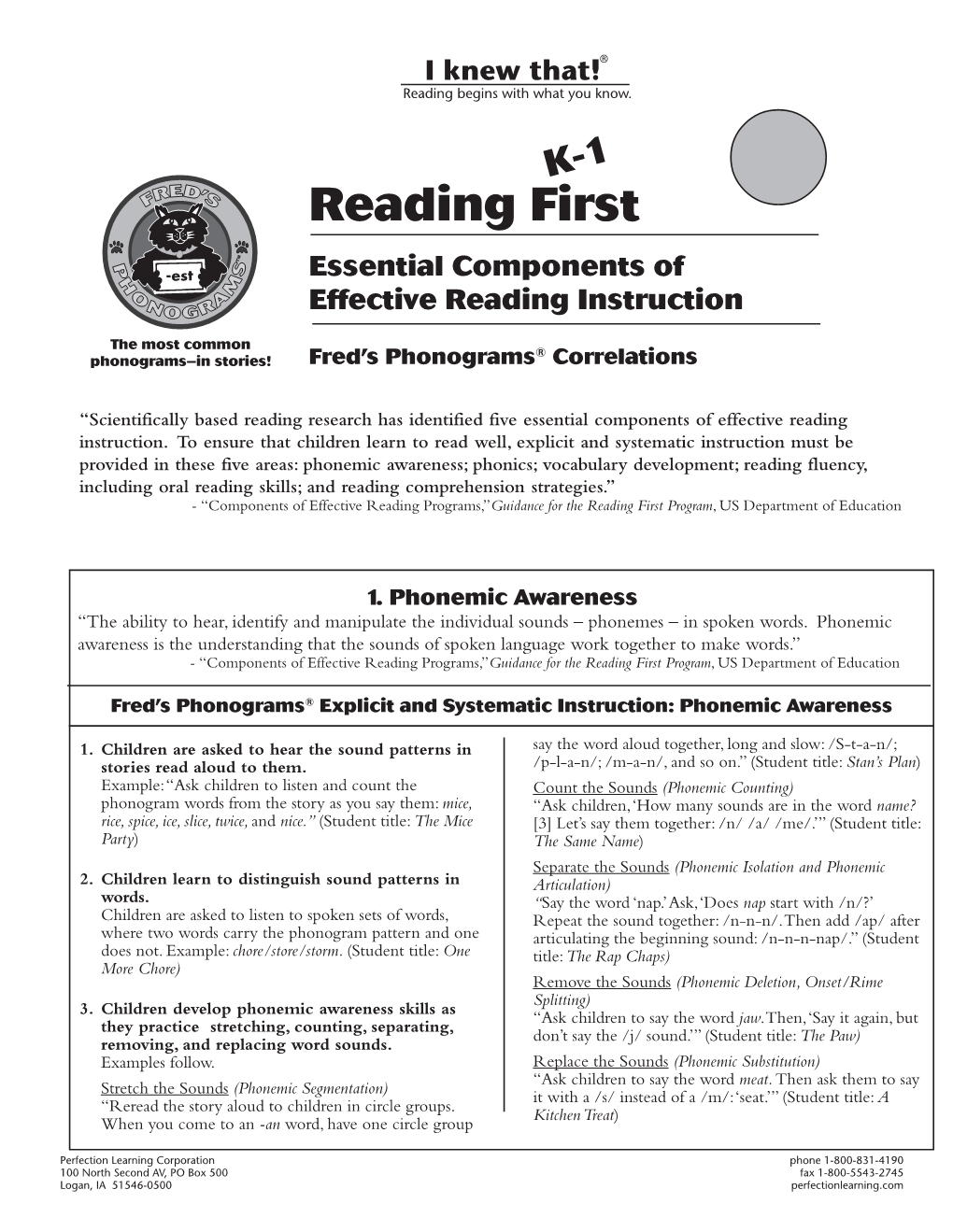Reading First Program, US Department of Education Fred’S Phonograms® Explicit and Systematic Instruction: Reading Fluency K-1 1