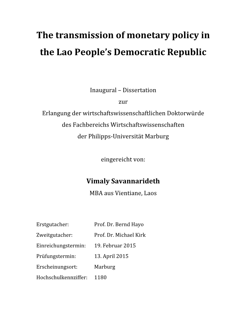 The Transmission of Monetary Policy in the Lao People's Democratic Republic