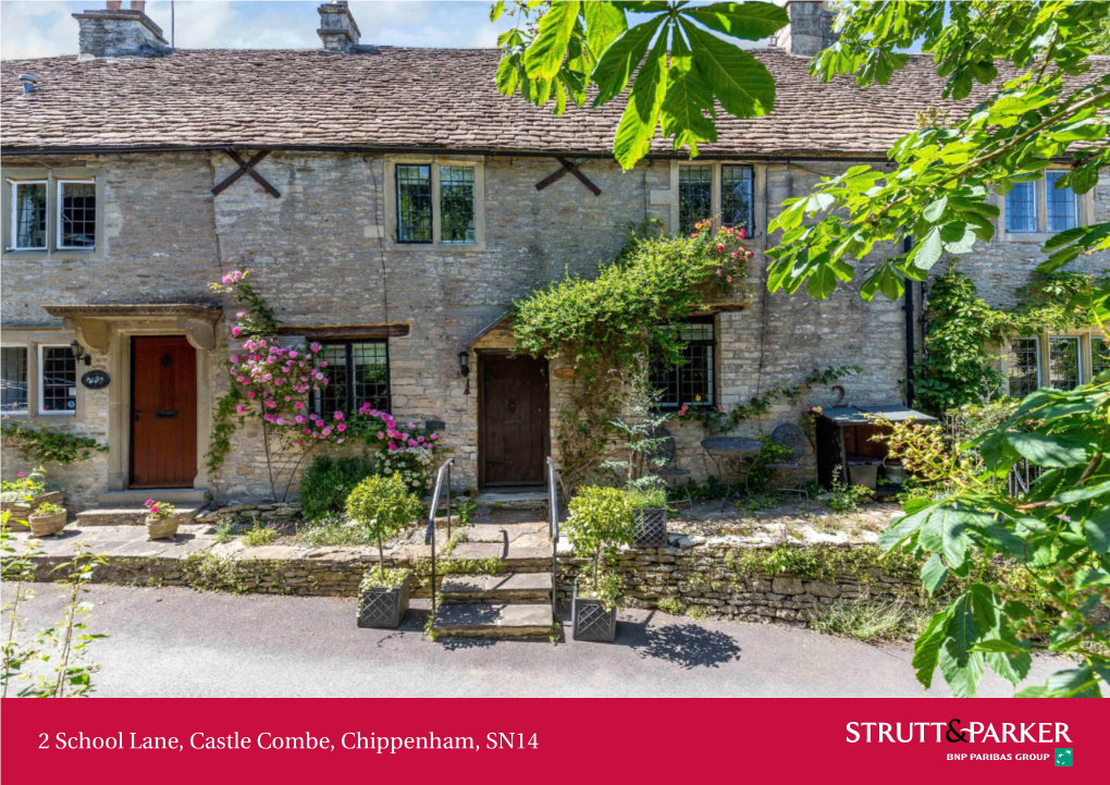 2 School Lane, Castle Combe, Chippenham, SN14