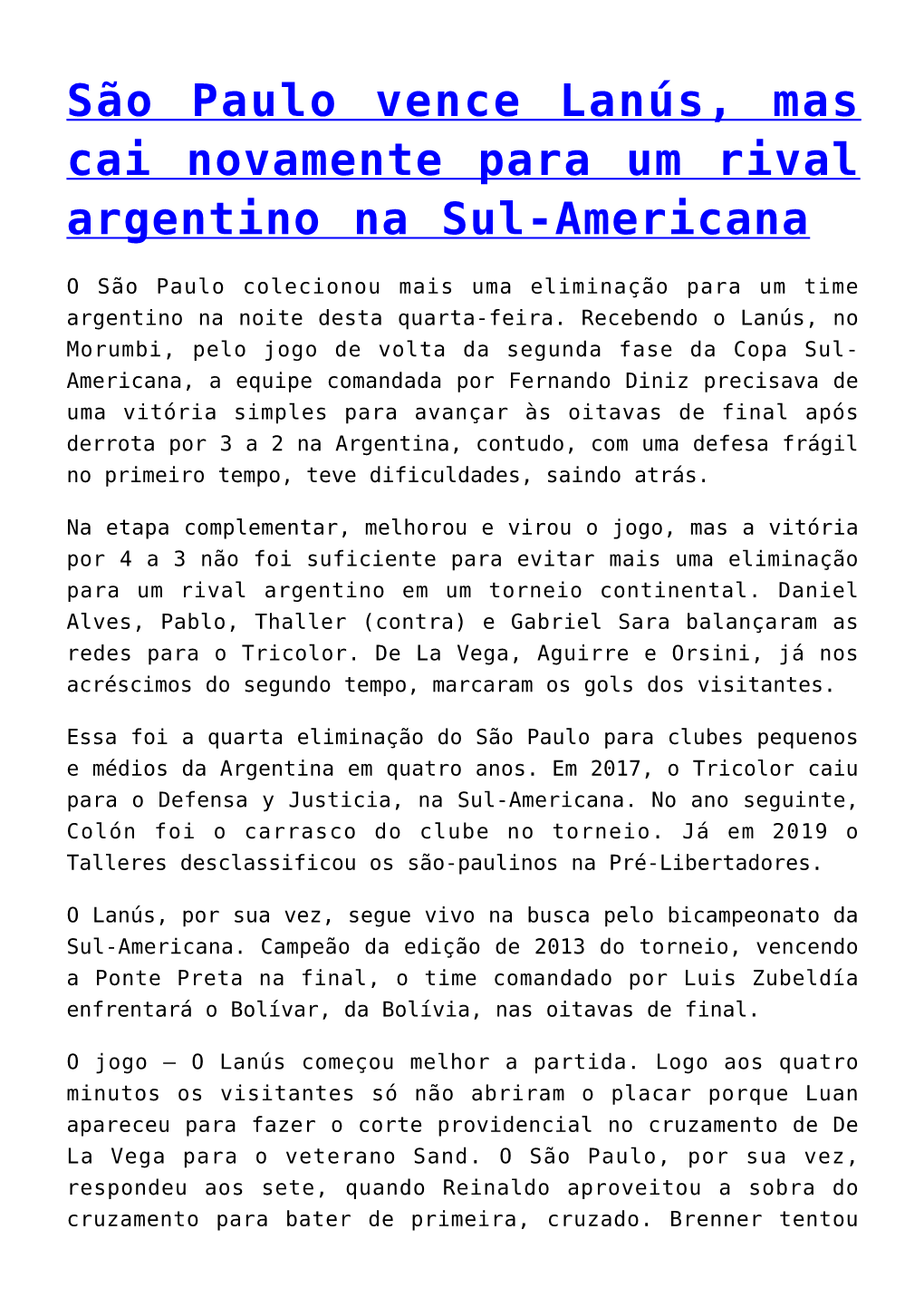 São Paulo Vence Lanús, Mas Cai Novamente Para Um Rival Argentino Na Sul-Americana