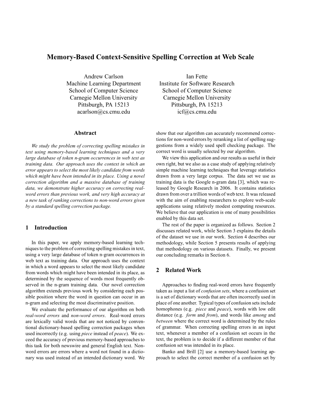 Memory-Based Context-Sensitive Spelling Correction at Web Scale