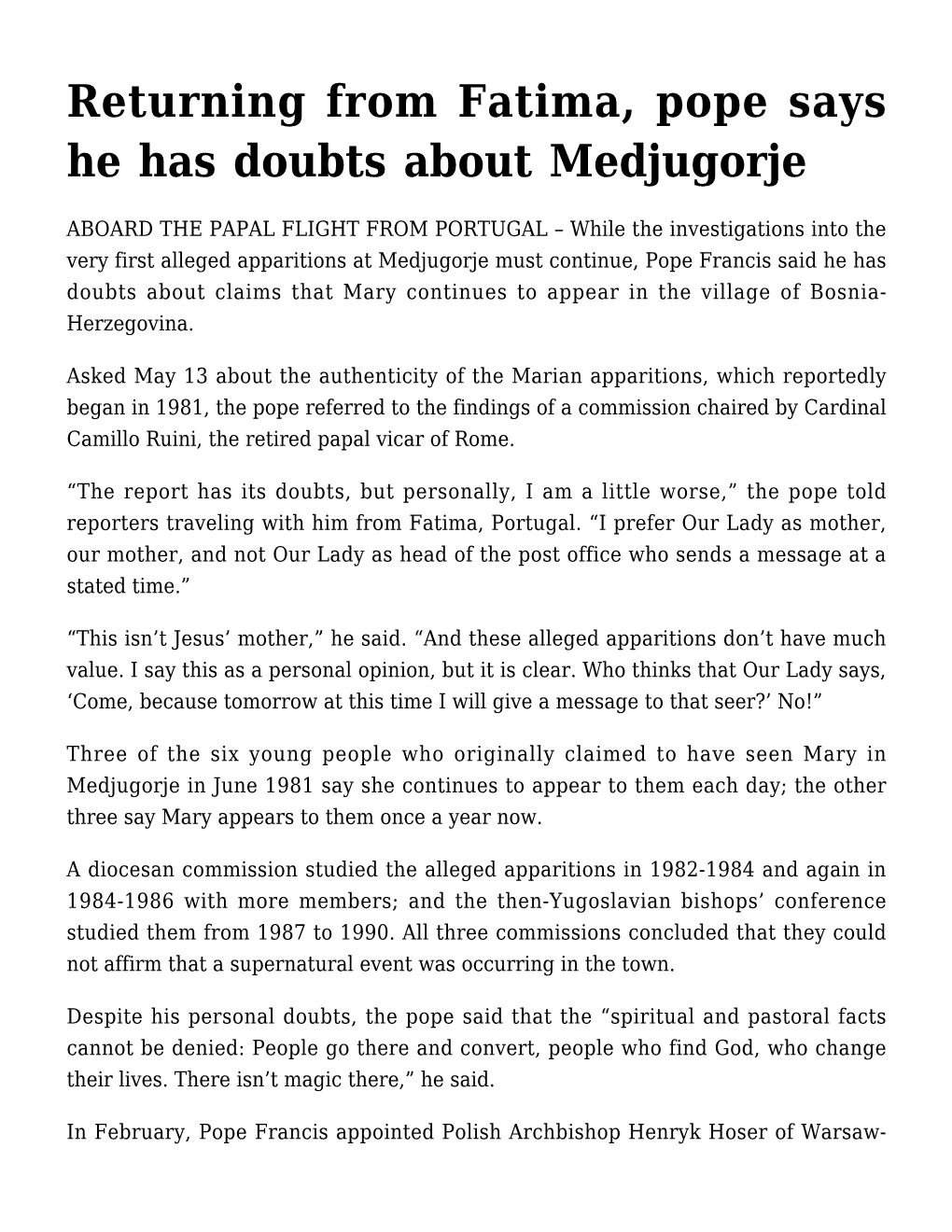 Returning from Fatima, Pope Says He Has Doubts About Medjugorje