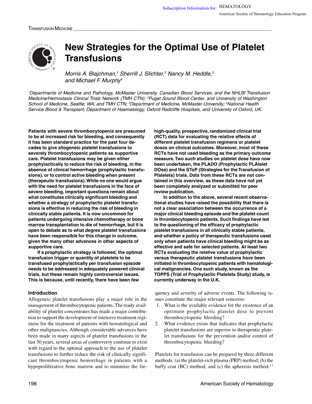 New Strategies for the Optimal Use of Platelet Transfusions