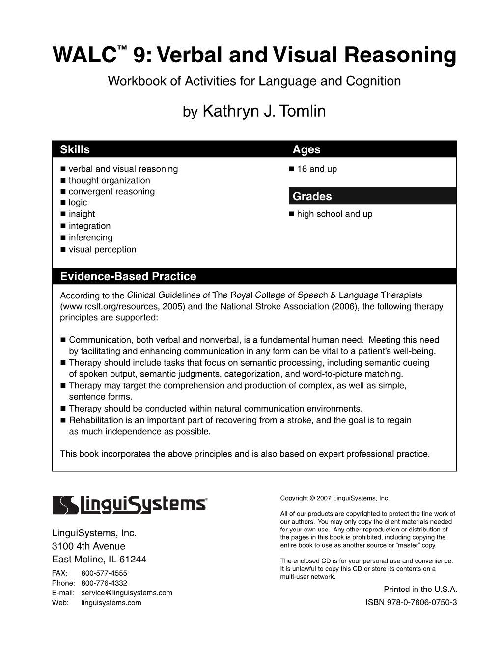 WALC 9: Verbal and Visual Reasoning 3 Copyright © 2007 Linguisystems, Inc